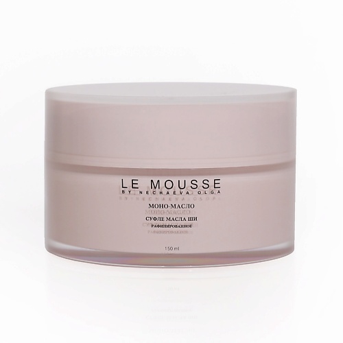 LE MOUSSE BY NECHAEVA OLGA Моно-масло Ши рафинированное (суфле) 150.0, Моно-масло Ши рафинированное (суфле)
LE MOUSSE BY NECHAEVA OLGA Моно-масло Ши рафинированное (суфле) 150.0, Моно-масло Ши рафинированное (суфле)