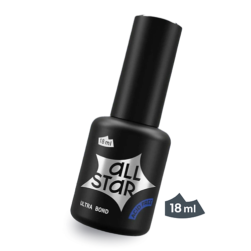 ALL STAR PROFESSIONAL Средство грунтовочное для ногтей (бескислотный праймер) «Ultra Bond» 18.0