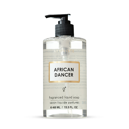 ARRIVISTE Жидкое мыло для рук, уходовое парфюмированное African Dancer 460 arriviste парфюмированный гель для душа african dancer 300