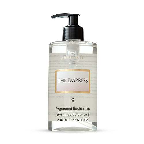 ARRIVISTE Жидкое  мыло для рук, уходовое парфюмированное The Empress 460 viayzen мыло жидкое парфюмированное aqua universalis 200 0