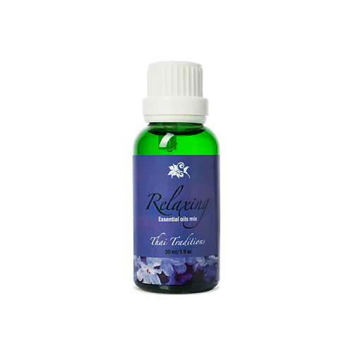 THAI TRADITIONS Эфирное арома масло 100% натуральное для ароматерапии Тайское расслабление 30.0