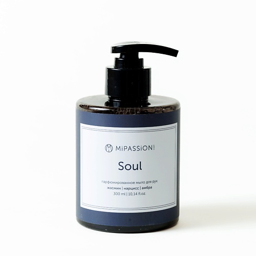 Мыло жидкое MIPASSIONCORP Парфюмированное жидкое мыло для рук «Soul» цена и фото