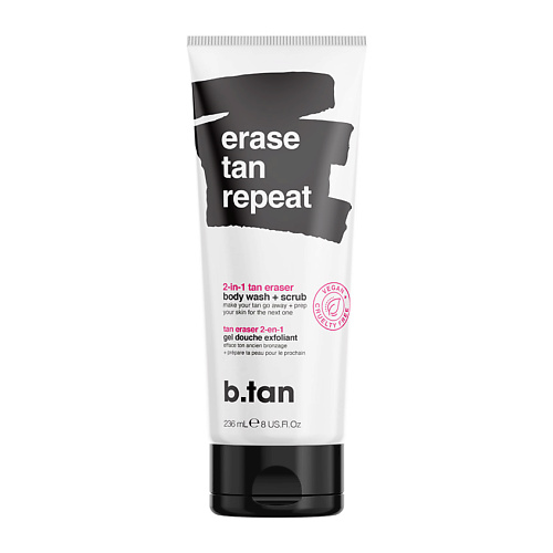 Скраб для тела B.TAN 2 в 1 очищающий гель-скраб для душа erase tan repeat 2-in-1 tan eraser body wash + scrub