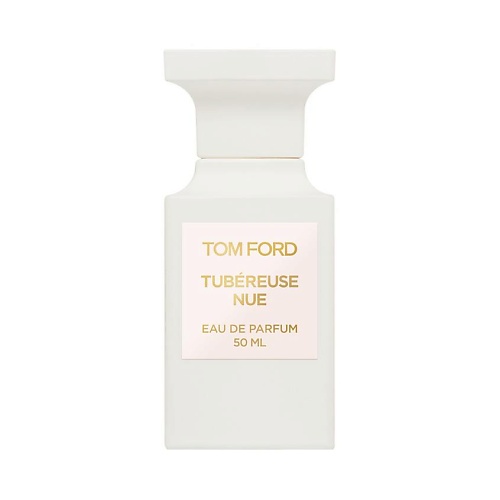 Женская парфюмерия TOM FORD Tubereuse Nue 50