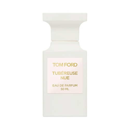 Парфюмерная вода TOM FORD Tubereuse Nue