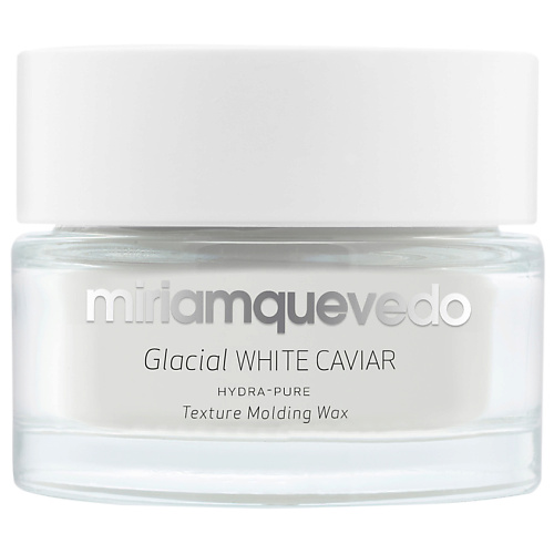 Воск для укладки волос MIRIAM QUEVEDO Увлажняющий моделирующий воск для волос с маслом прозрачно-белой икры Glacial White Caviar Hydra-Pure Texture Molding Wax
