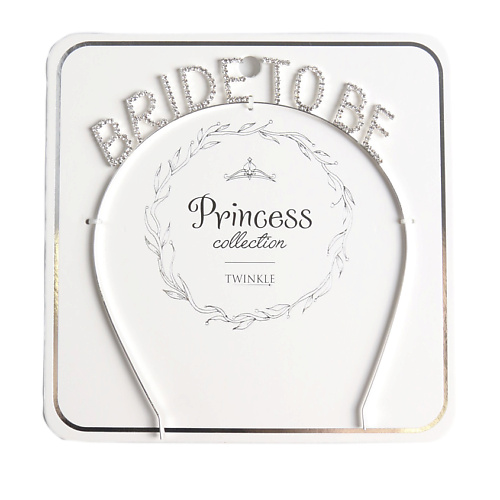 

TWINKLE PRINCESS COLLECTION Ободок для волос Bride to be, PRINCESS COLLECTION Ободок для волос Bride to be