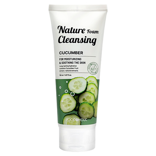 FOODAHOLIC Пенка для умывания с экстрактом огурца Nature Foam Cleansing Cucumber nature republic пенка для умывания с экстрактом персика fresh herb peach cleansing foam