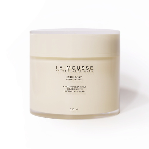 

LE MOUSSE BY NECHAEVA OLGA EXTRA МУСС для тела "Sweet dreams" 250.0, EXTRA МУСС для тела "Sweet dreams"