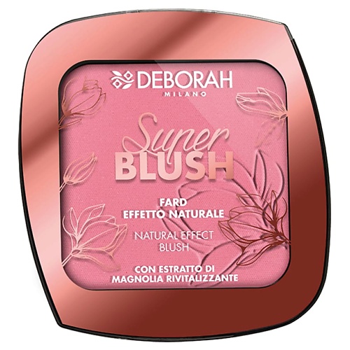   Лэтуаль DEBORAH MILANO Румяна Super Blush