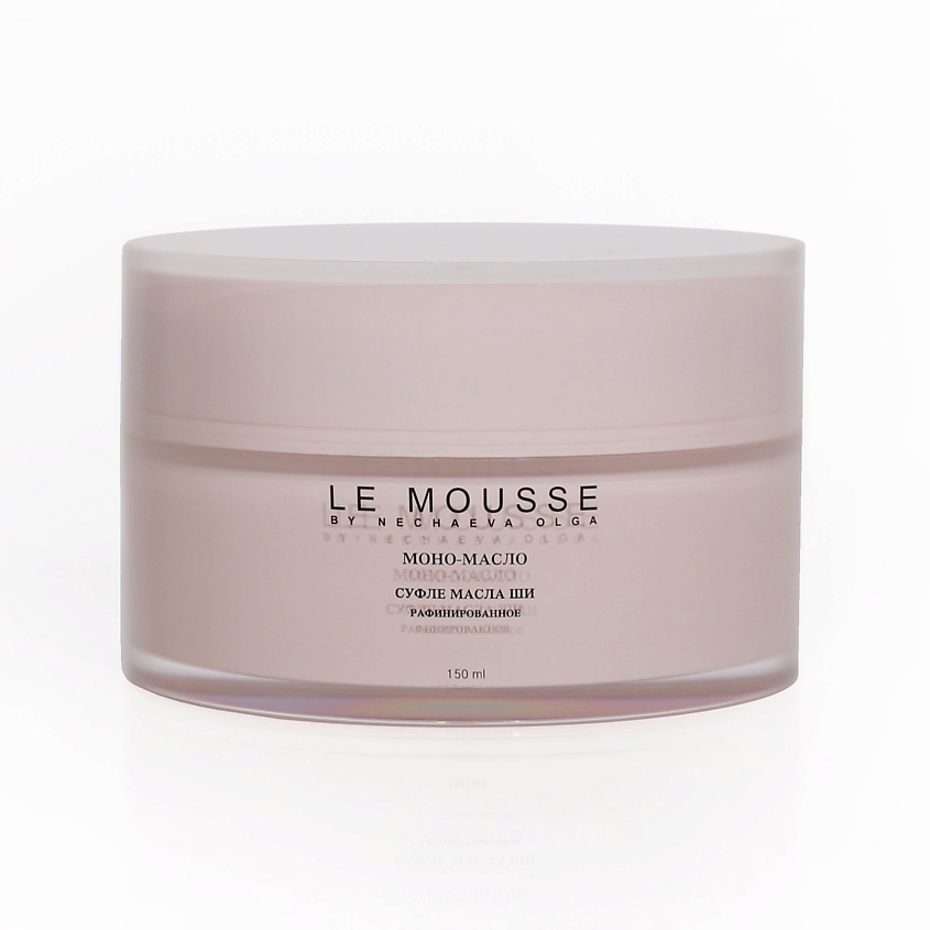 LE MOUSSE BY NECHAEVA OLGA Моно-масло Ши рафинированное (суфле) купить ...