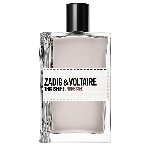 

ZADIG&VOLTAIRE This is him! Undressed 100, This is him! Undressed