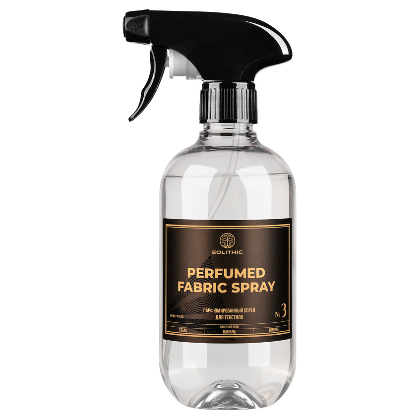 Изображение товара EOLITHIC Ароматизатор для дома, текстиля, одежды, парфюмированный, EOLITHIC PERFUMED FABRIC SPRAY №3 - Табак, Ваниль, Имбирь 475 мл