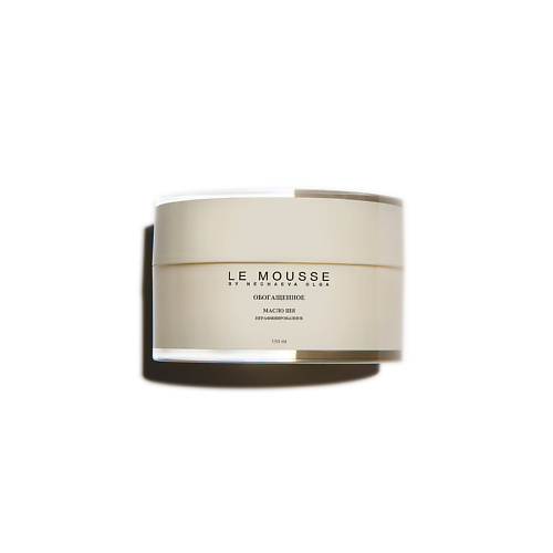 

LE MOUSSE BY NECHAEVA OLGA Обогащенное масло Ши (суфле) 150, Обогащенное масло Ши (суфле)