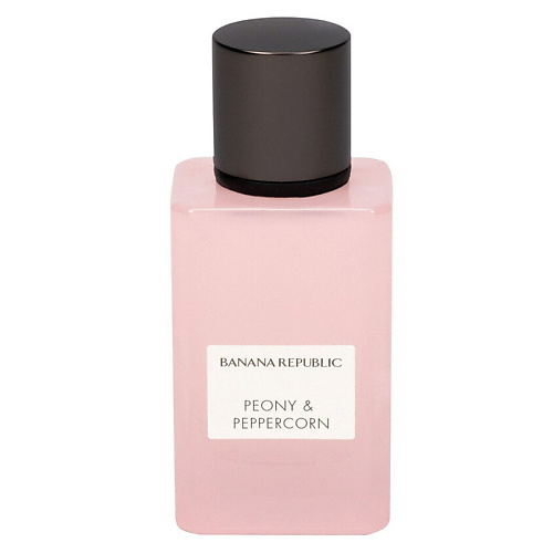 

BANANA REPUBLIC Парфюмерная вода Peony & Peppercorn 150, Парфюмерная вода Peony & Peppercorn