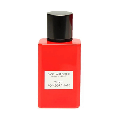 

BANANA REPUBLIC Парфюмерная вода Velvet Pomegranate 75, Парфюмерная вода Velvet Pomegranate
