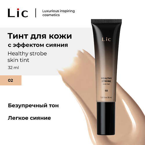 LIC Тинт для кожи с эффектом сиянияHealthy strobe skin tint 1730₽
