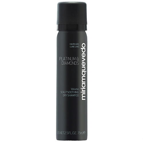 

MIRIAM QUEVEDO Сухой шампунь для чувствительной кожи головы бриллиантовый PLATINUM & DIAMONDS SCALP SOOTHING DRY SHAMPOO 75, Сухой шампунь для чувствительной кожи головы бриллиантовый PLATINUM & DIAMONDS SCALP SOOTHING DRY SHAMPOO