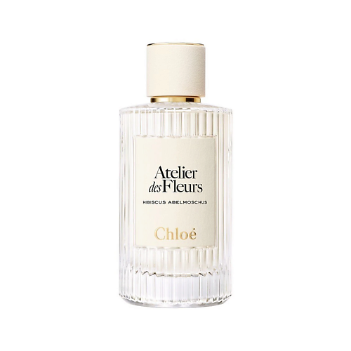 

CHLOE Atelier des Fleurs Hibiscus Abelmoschus парфюмерная вода для женщин EDP, Atelier des Fleurs Hibiscus Abelmoschus парфюмерная вода для женщин EDP