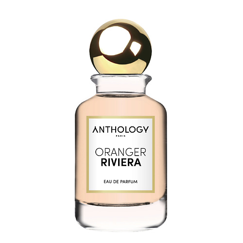 

ANTHOLOGY Oranger Riviera 100, Oranger Riviera