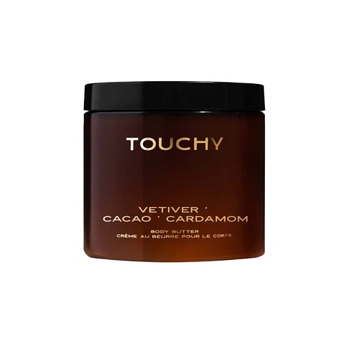 

TOUCHY Крем-баттер для тела ветивер/какао/кардамон 250, Крем-баттер для тела ветивер/какао/кардамон
