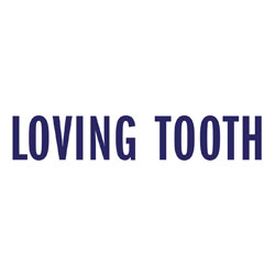 LOVING TOOTH