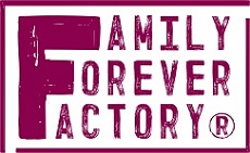 FAMILY FOREVER FACTORY