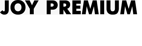JOY PREMIUM