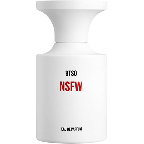 Парфюмерная вода BORNTOSTANDOUT Парфюмерная вода Nsfw Eau De Parfum