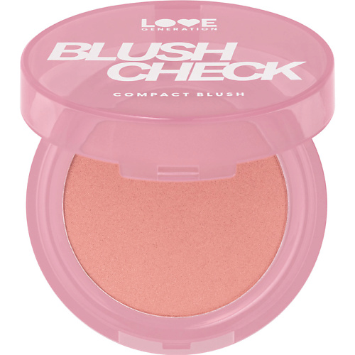 Румяна LOVE GENERATION Румяна Blush Check