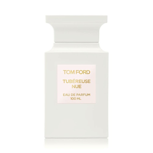 TOM FORD Tubereuse Nue