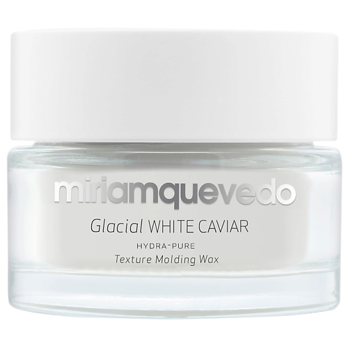 MIRIAM QUEVEDO Увлажняющий моделирующий воск для волос с маслом прозрачно-белой икры Glacial White Caviar Hydra-Pure Texture Molding Wax